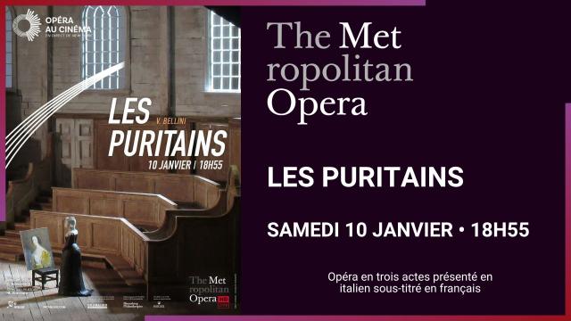 10.01 - THE MET - LES PURITAINS - SITE.jpg