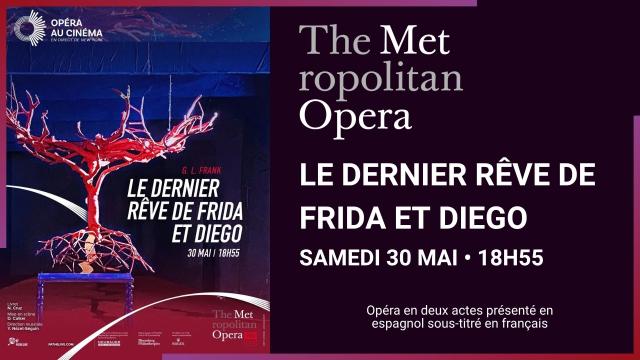 30.05 - THE MET - LE DERNIER RÊVE DE FRIDA ET DIEGO - SITE.jpg