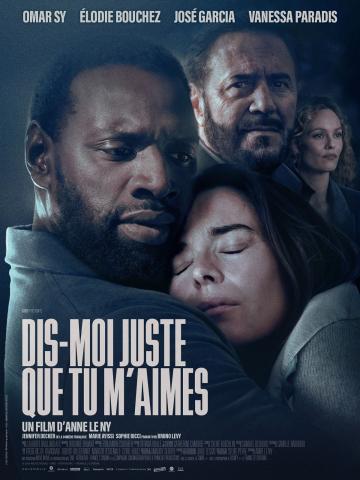 Dis moi juste que tu m'aimes.jpg